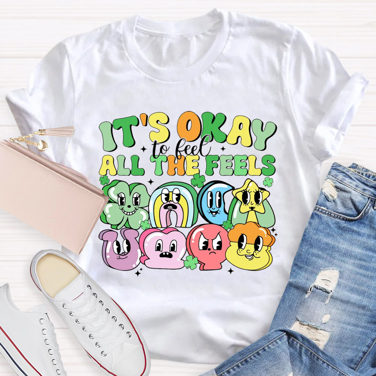It's Okay To Feel All The Feels Shamrock T-Shirt