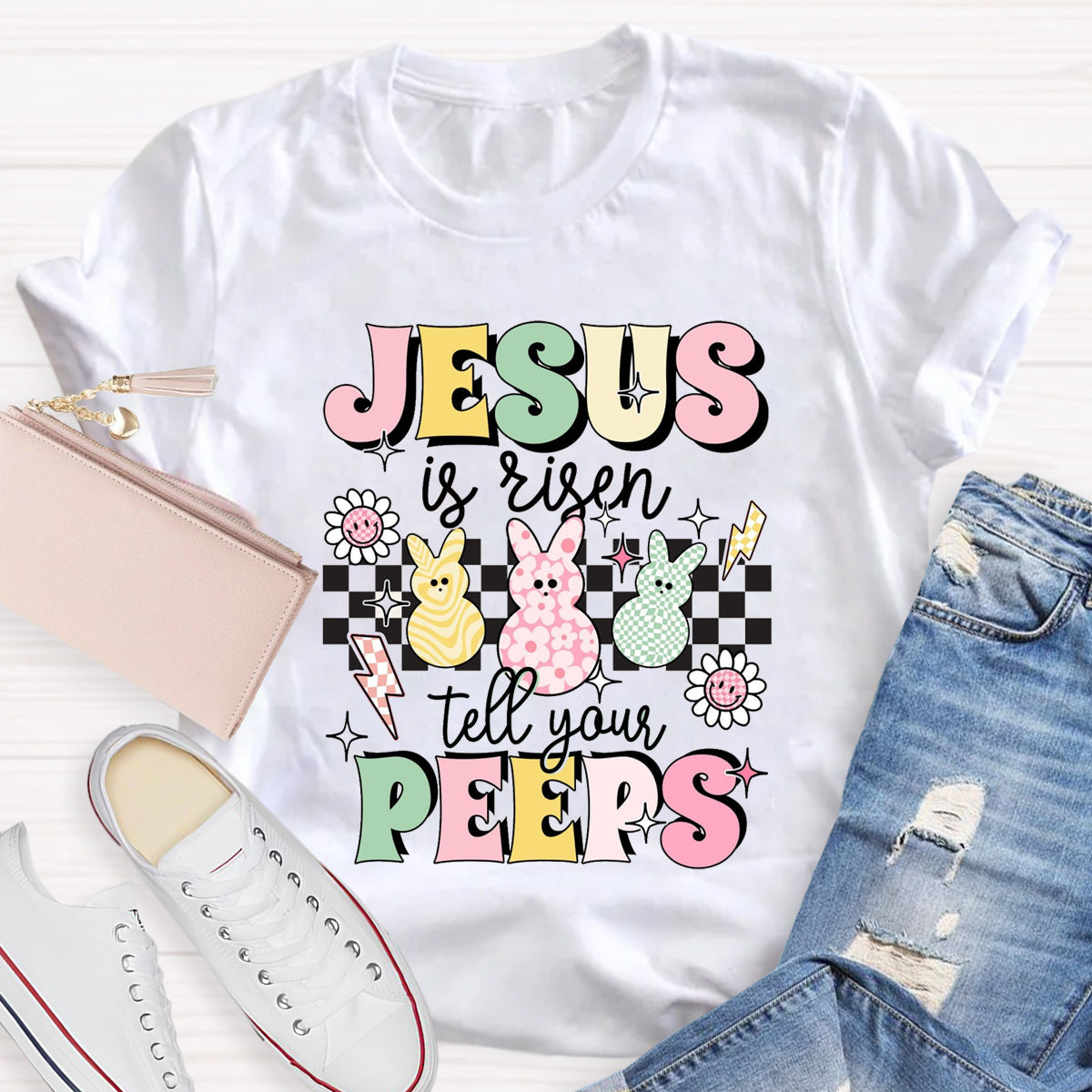 Jesus Is Risen Tell Your Peeps T-Shirt