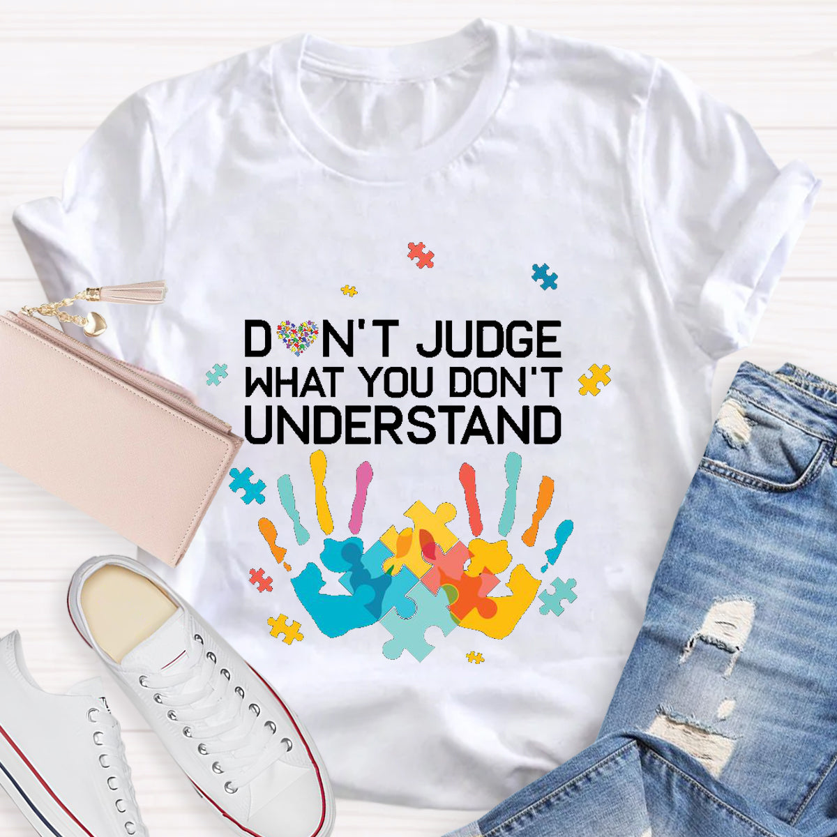 Don't Judge What You Don'T Understand T-Shirt