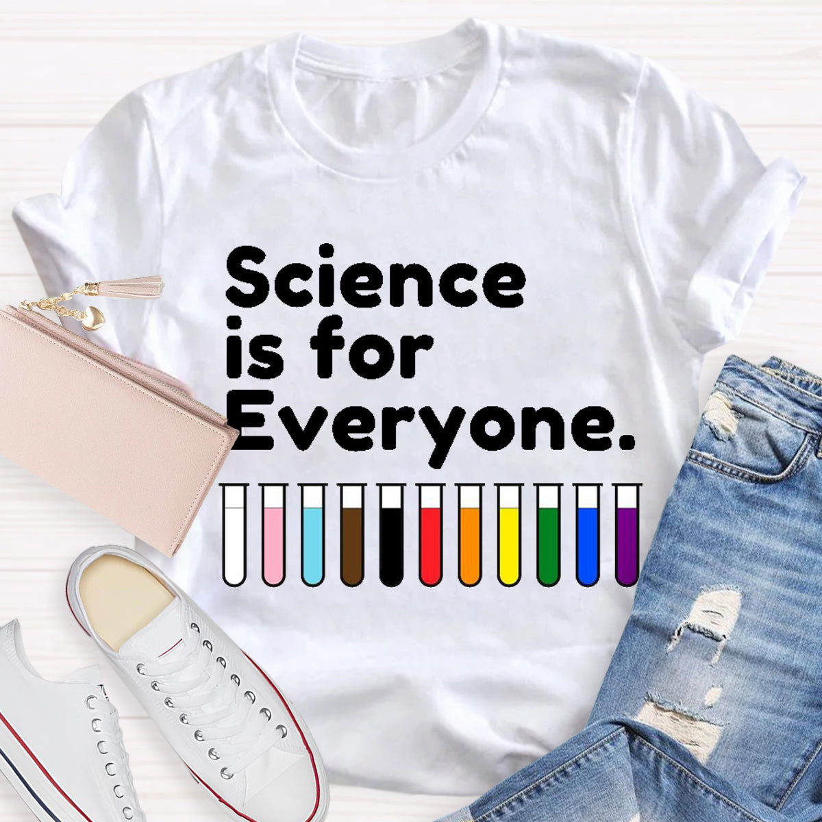 Science Is For Everyone Teacher T-Shirt