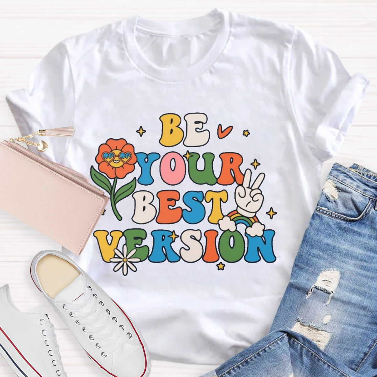 Be Your Best Version T-Shirt