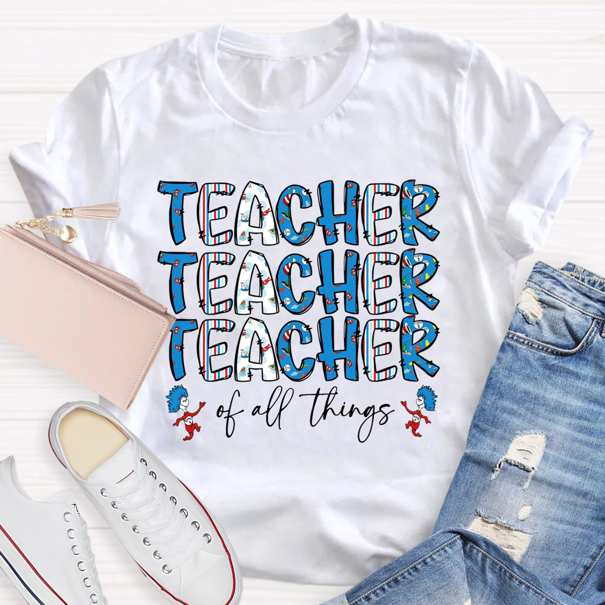 Teacher Of All Things T-Shirt