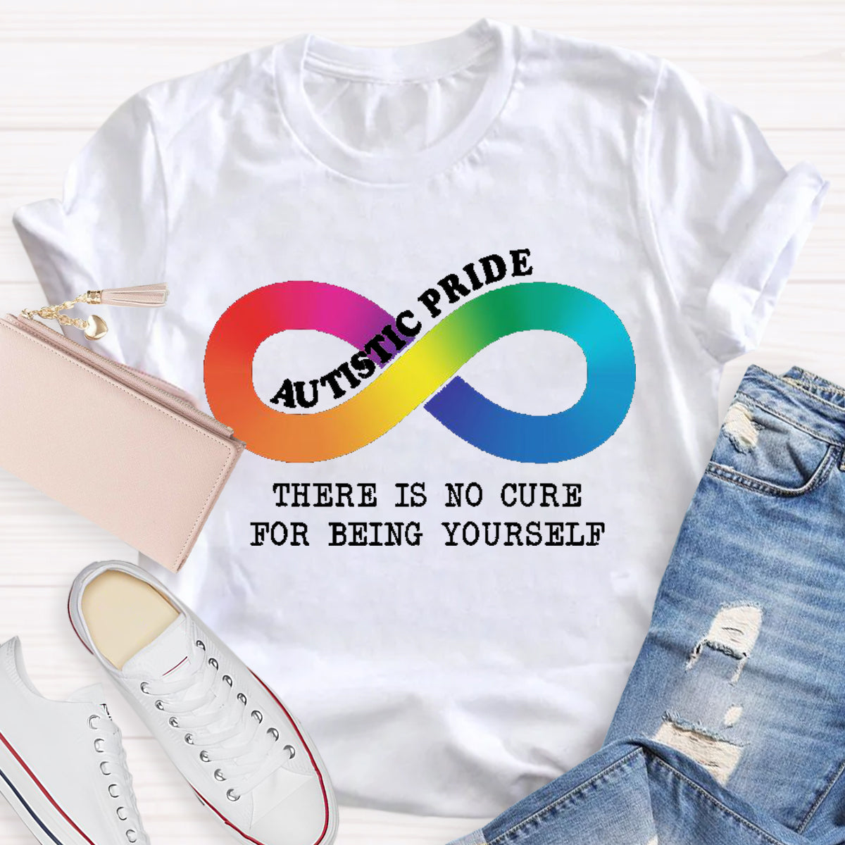 Autistic Pride There Is No Cure For Being Yourself  T-Shirt