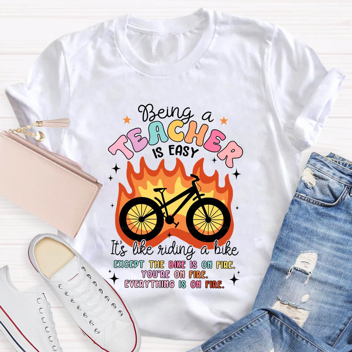 Being A Teacher Is Easy It's Like Riding A Bike T-Shirt