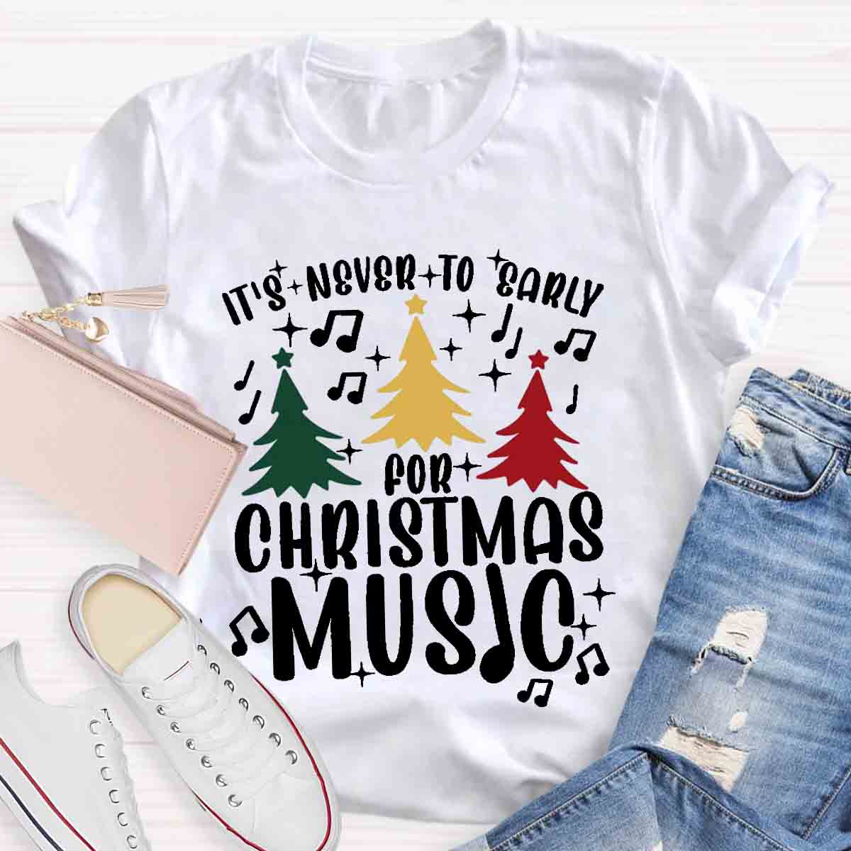 It's Never Too Early for Christmas Music Teacher T-Shirt