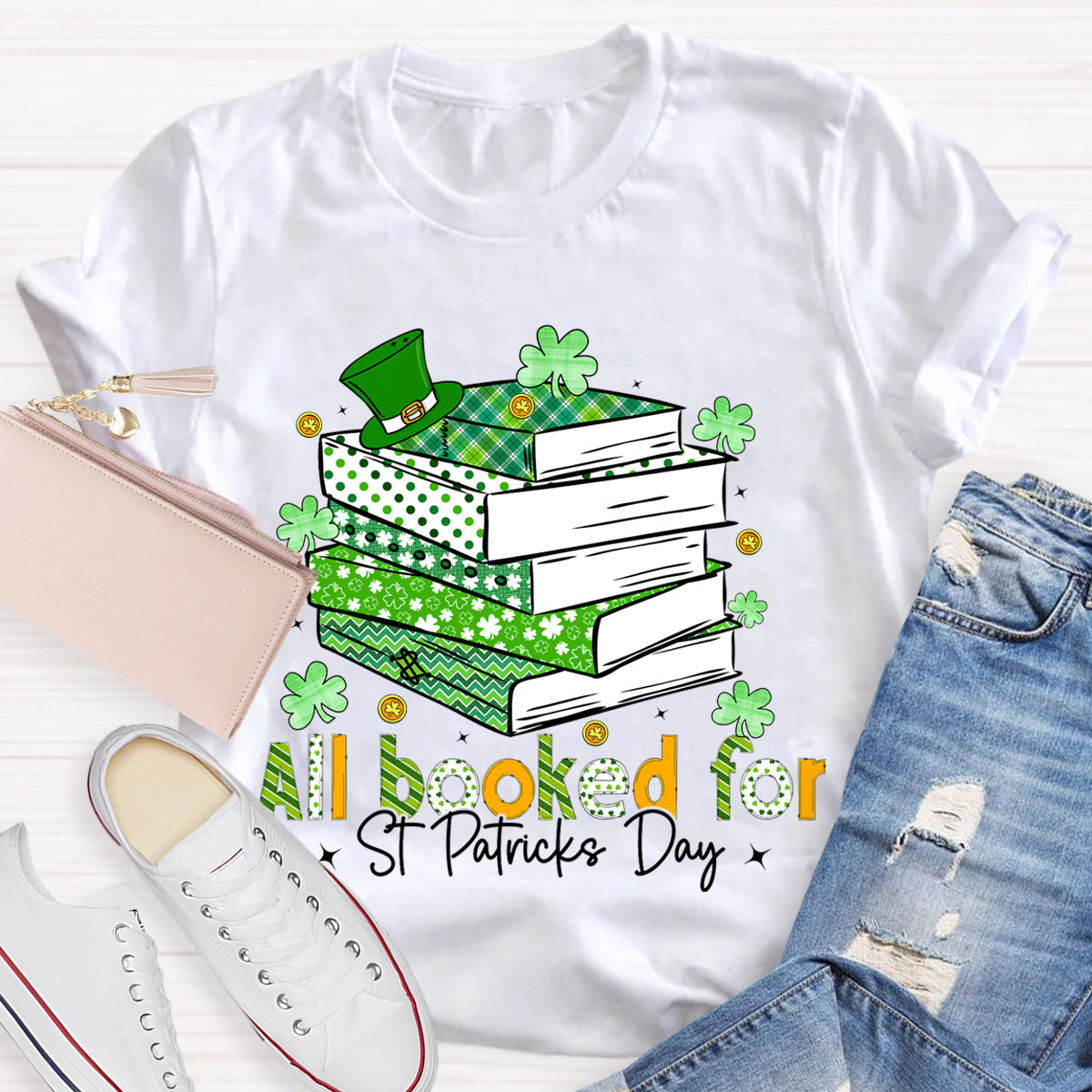 All Booked For St Patrick'S Day T-Shirt