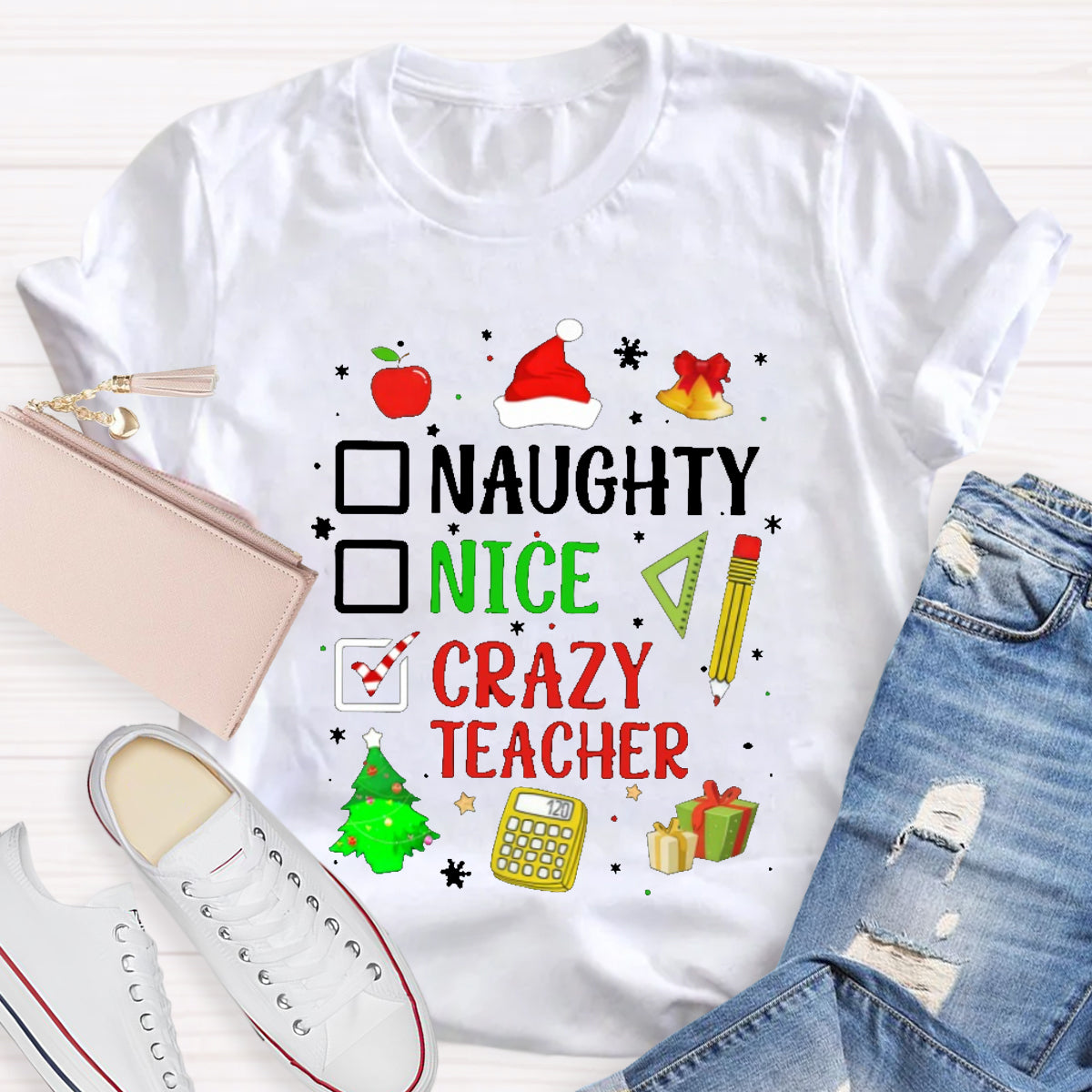 Naughty Nice Crazy Teacher T-Shirt