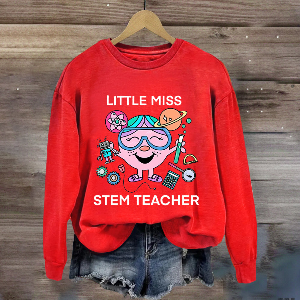 Little Miss Stem Teacher Sweatshirt