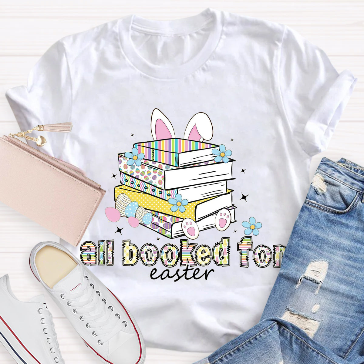 All Booked For Easter Teacher T-Shirt