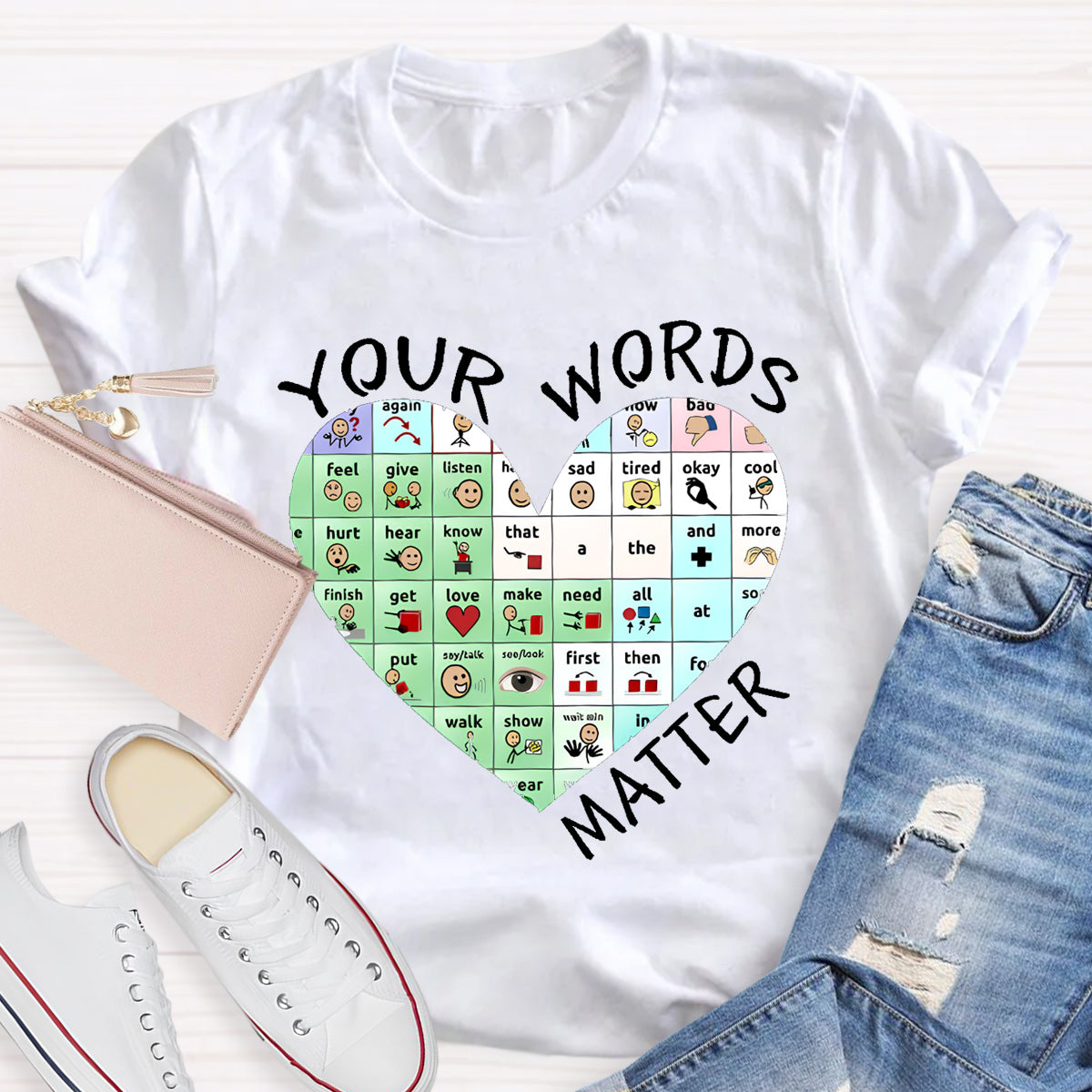 Your Words Do Matter Teacher T-Shirt