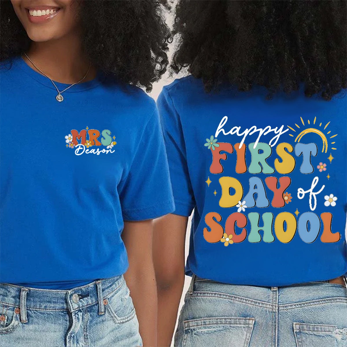 Personalized Name Happy First Day Of School Double Printed T-shirt
