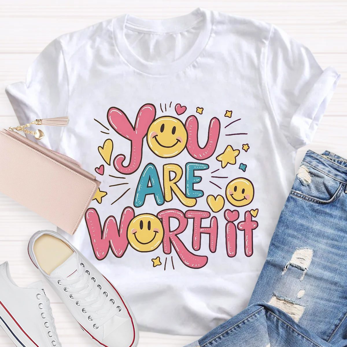 You Are Worth It Smile Face T-Shirt