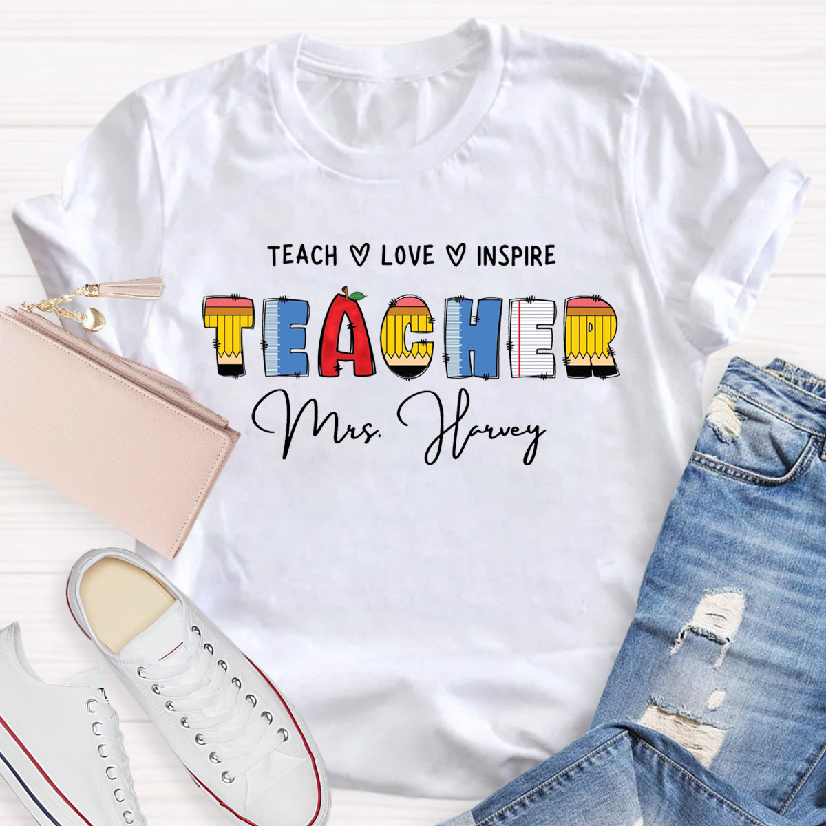 Personalized Name Teach Love Inspire T-Shirt