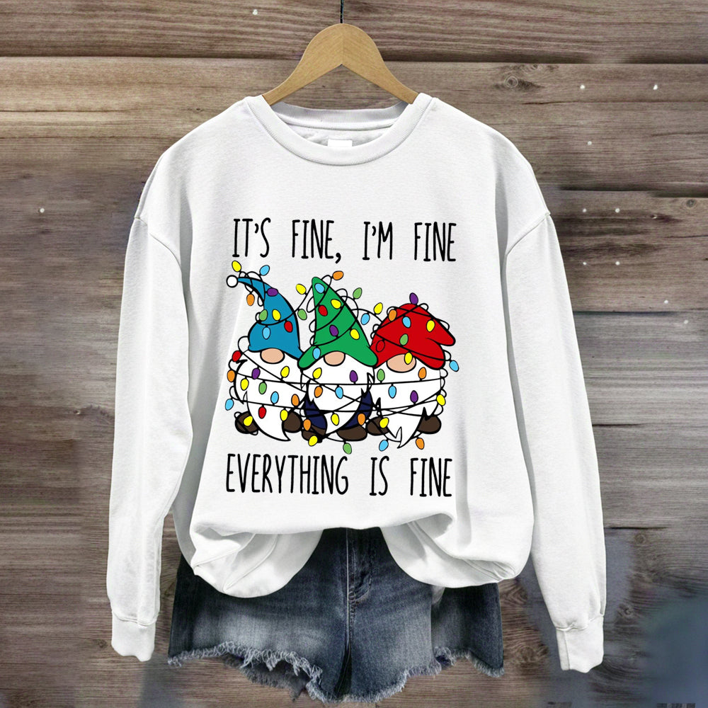 It's Fine I'M Fine Everything Is Fine Three Gnomes Christmas Sweatshirt