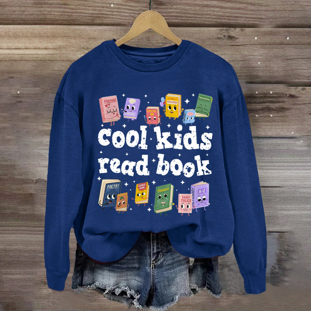 Cool Kids Read Book Sweatshirt