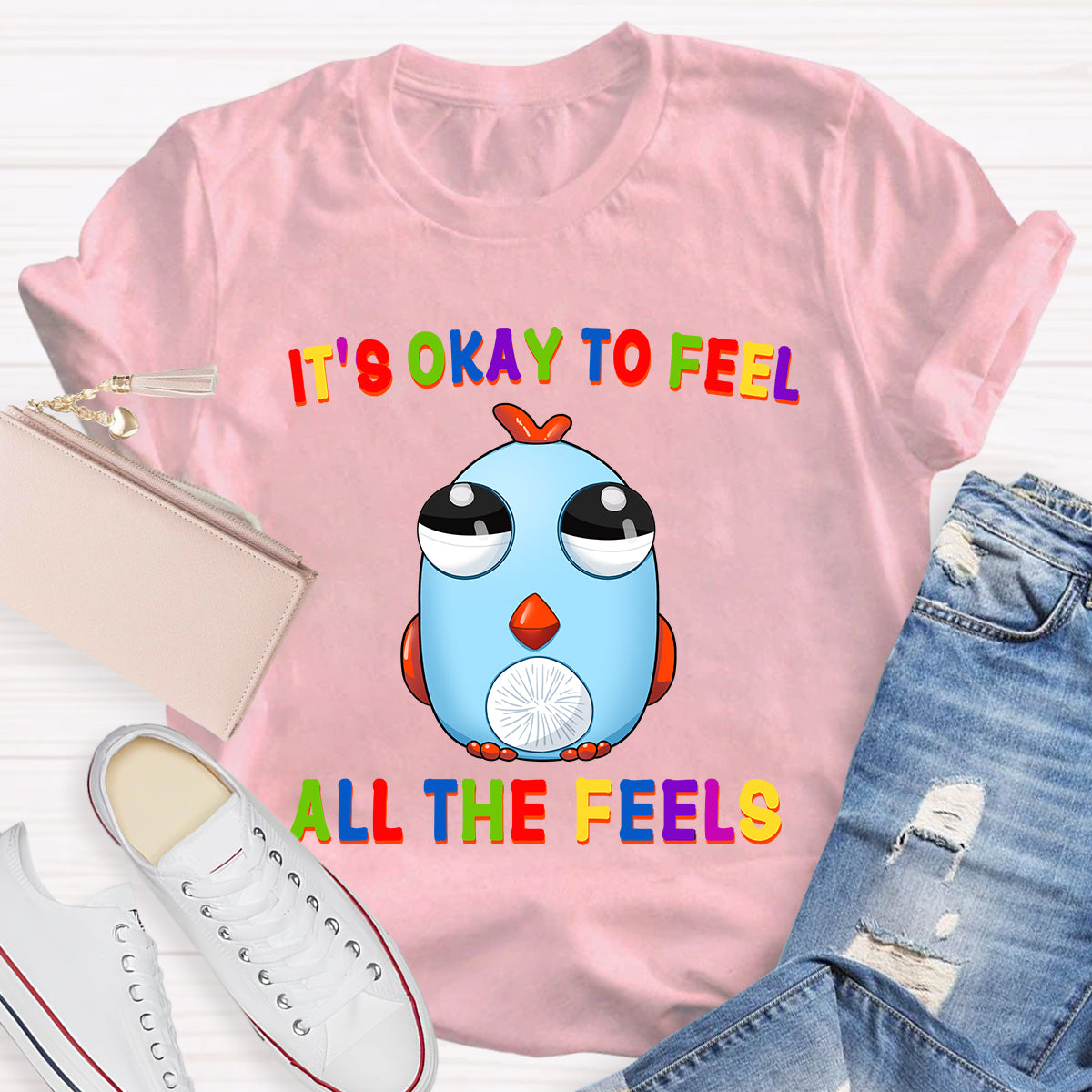 It's Okay To Feel All The Feels Funny Big-Eyed Chicken T-Shirt