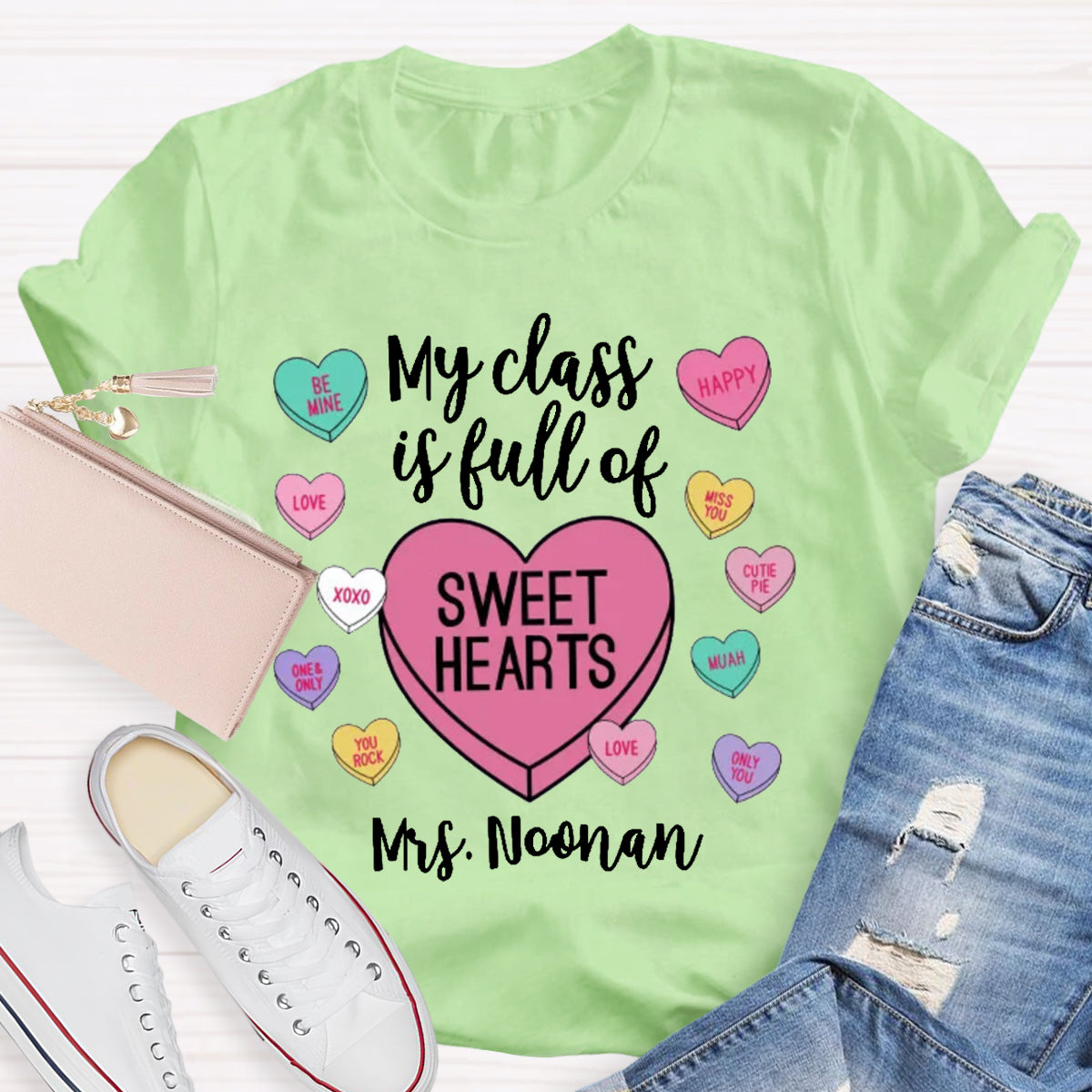 Personalized Name My Class Is Full Of Sweethearts Teacher T-Shirt