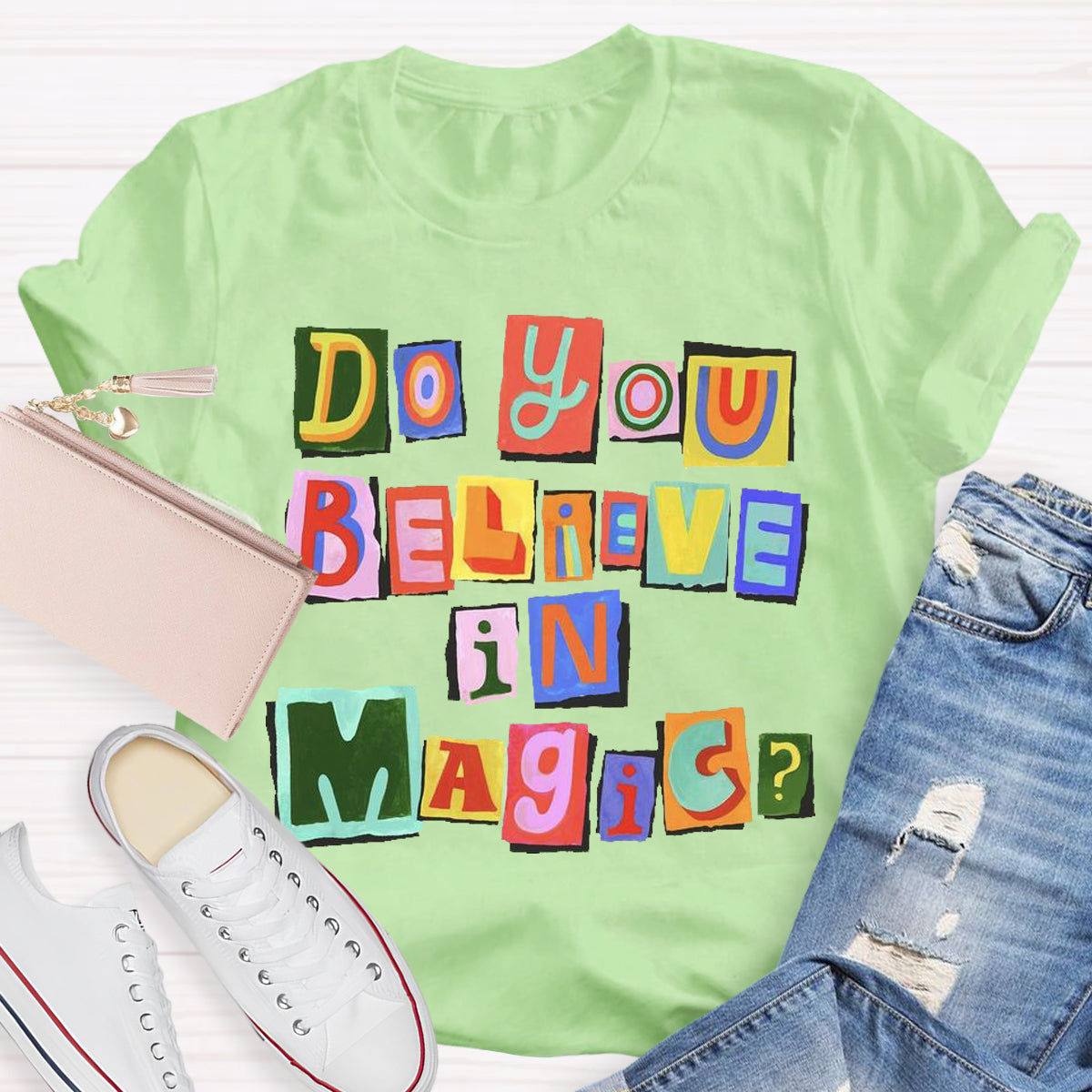 Do You Believe In Magic Teacher T-Shirt