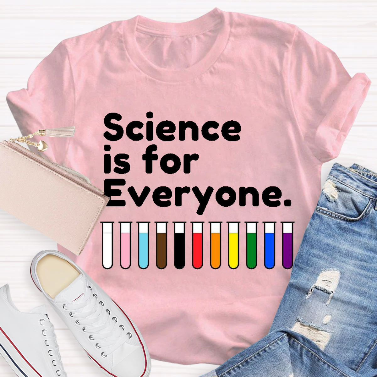 Science Is For Everyone Teacher T-Shirt