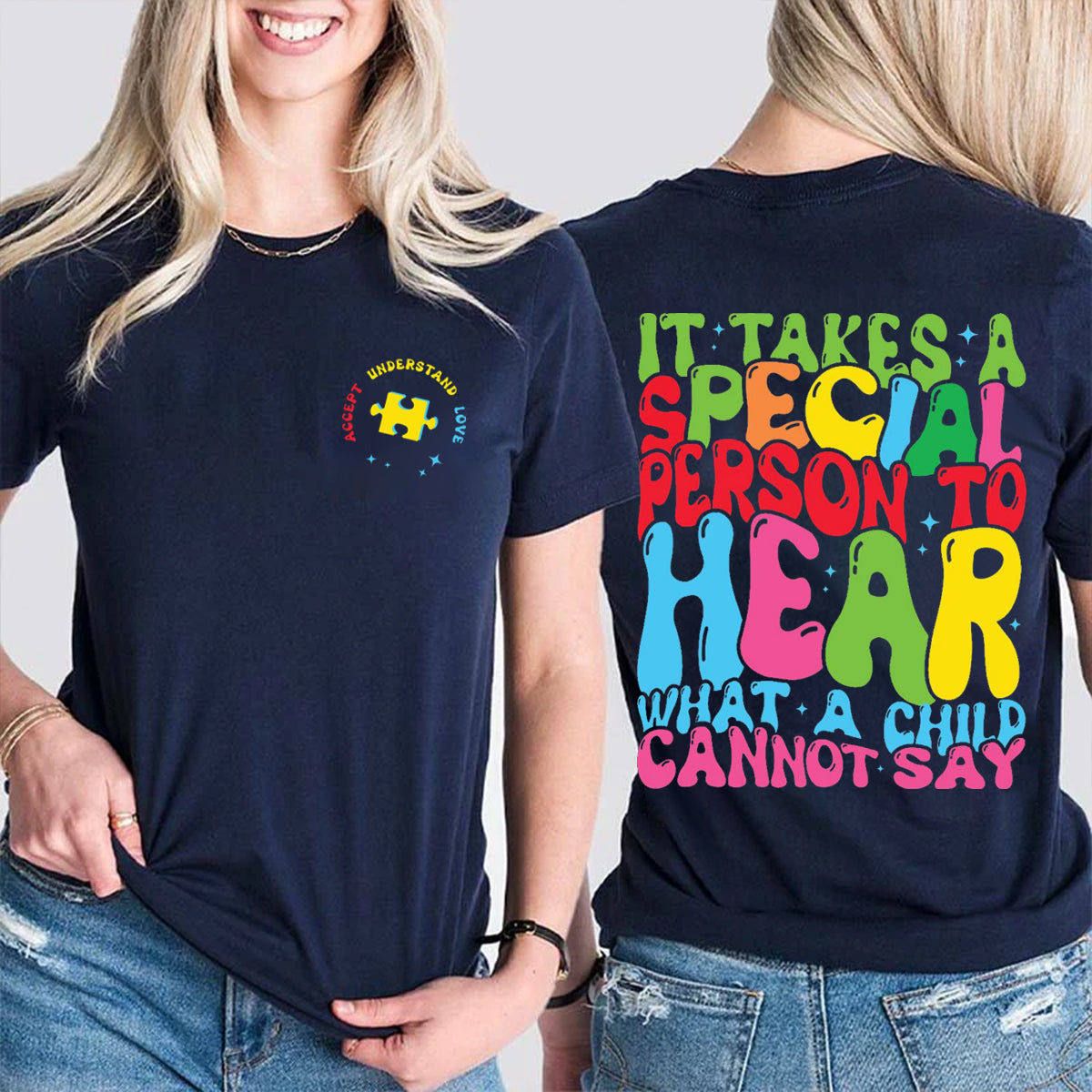 It Takes A Special Person To Hear What A Child Cannot Say Double Printed T-shirt