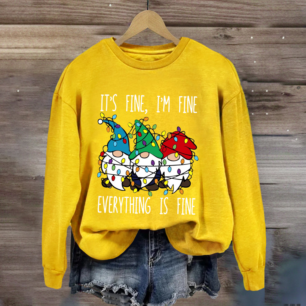 It's Fine I'M Fine Everything Is Fine Three Gnomes Christmas Sweatshirt