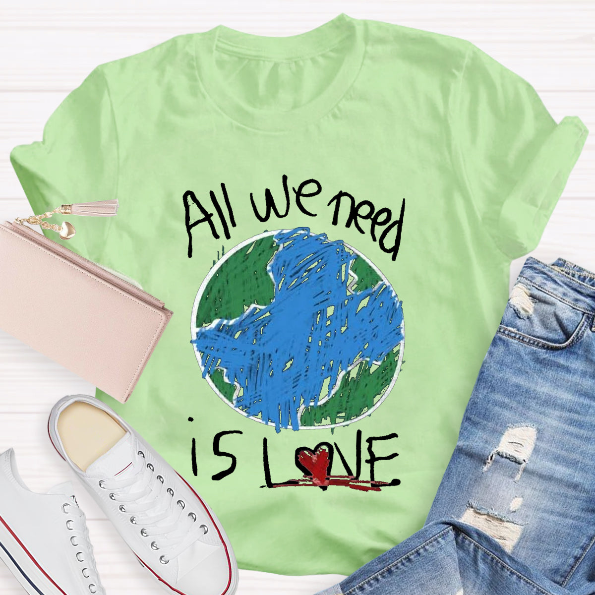 All We Need Is Love Teacher T-Shirt