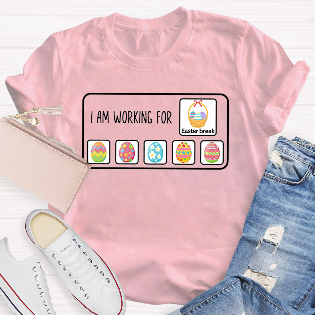 I'M Working For Easter Break T-Shirt