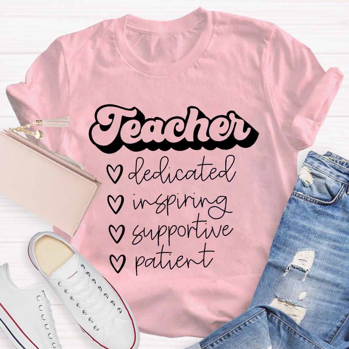 Dedicated Inspiring Supportive Patient Teacher T-Shirt