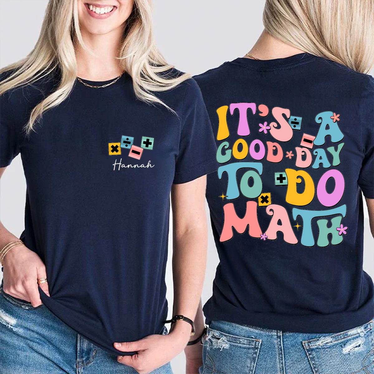 Personalized Name It's A Good Day To Do Math Double Printed