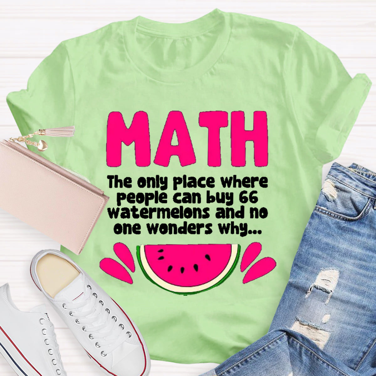 Math And Watermelons Mathematics Calculation Numbers T-Shirt