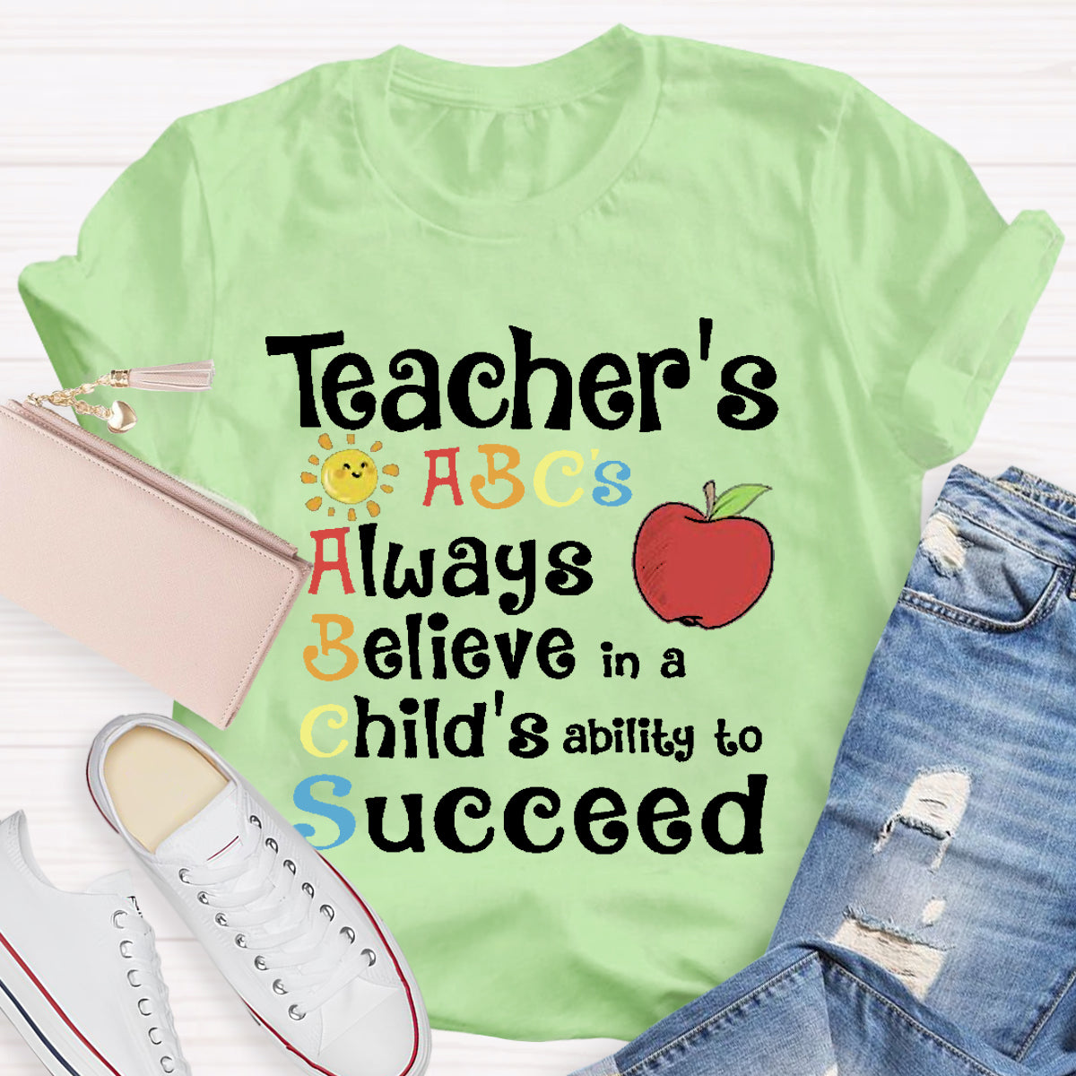 Teacher's ABCs Always Believe Success T-Shirt