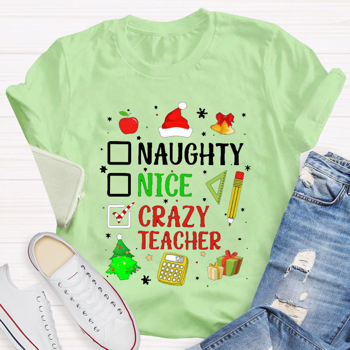 Naughty Nice Crazy Teacher T-Shirt