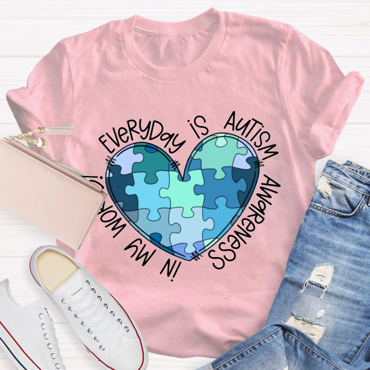 In My World Every Day Is Autism Awareness T-Shirt