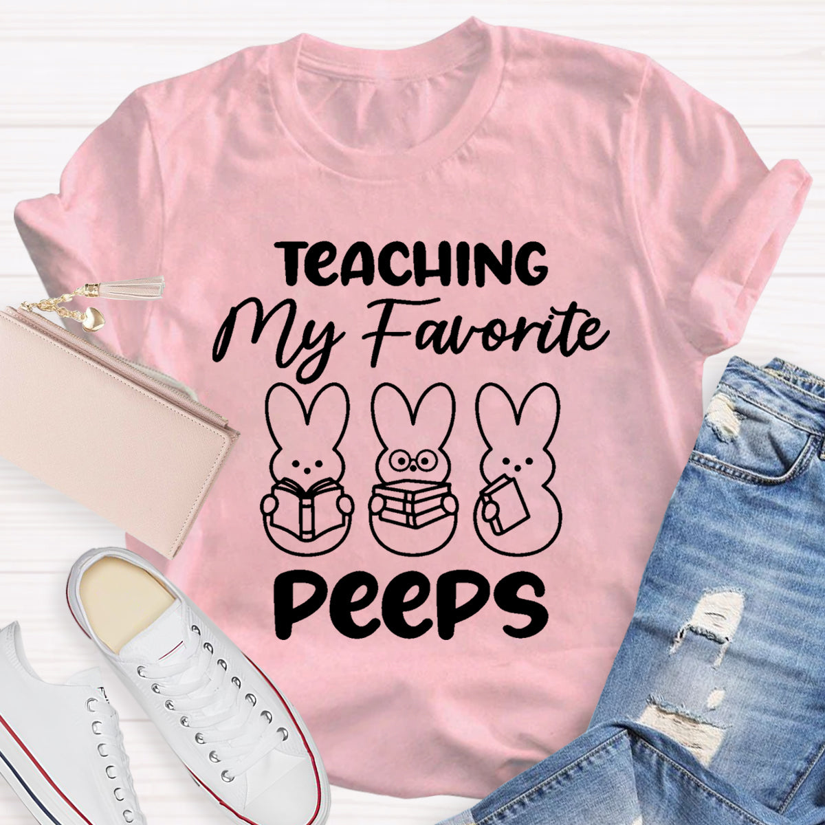 Teaching My Favorite Peeps Teacher T-Shirt