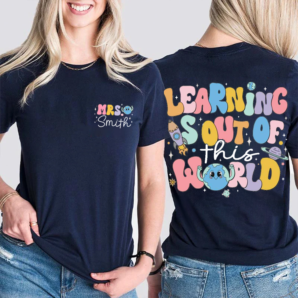 Personalized Name Learning Is Out Of This World Double Printed T-shirt