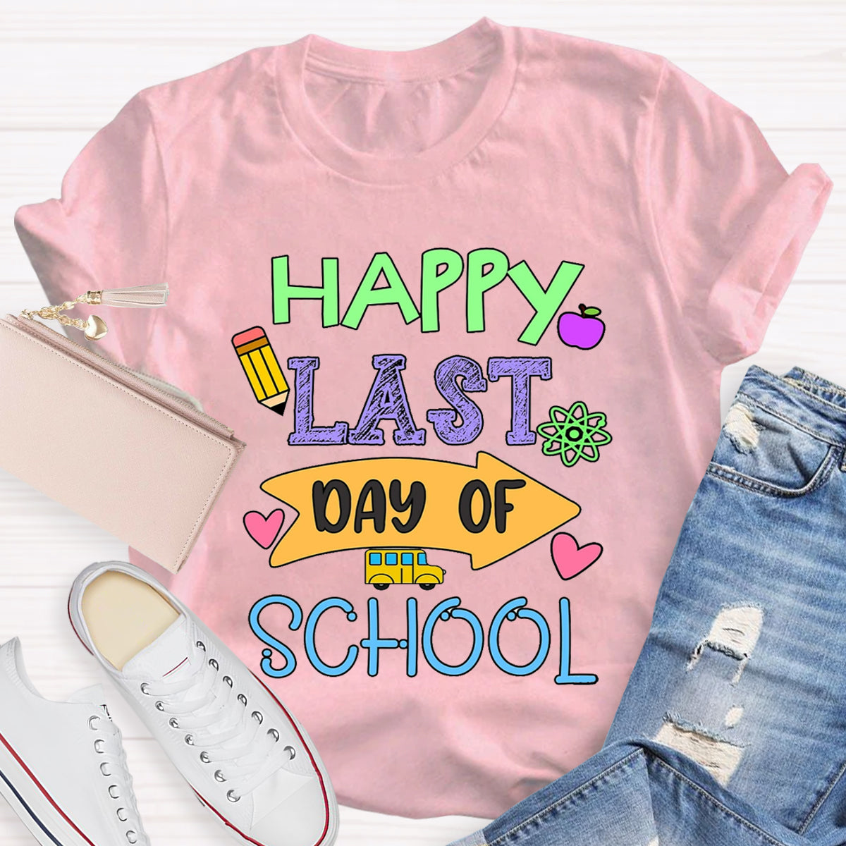 Happy Last Day Of School Teacher T-Shirt