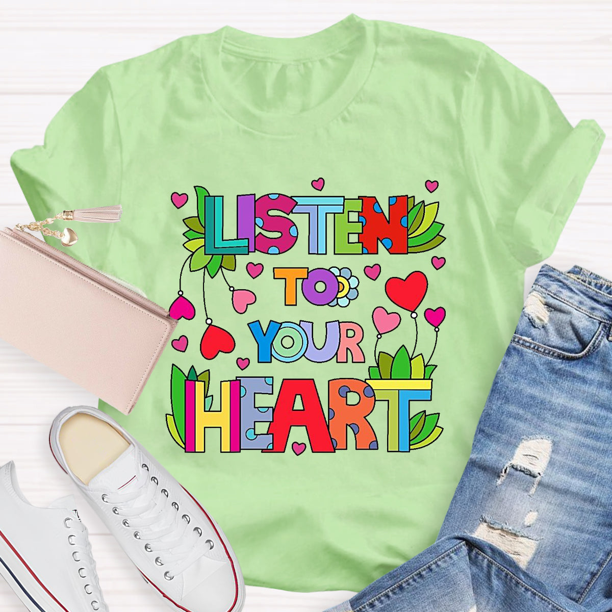 Listen To Your Heart  T-Shirt