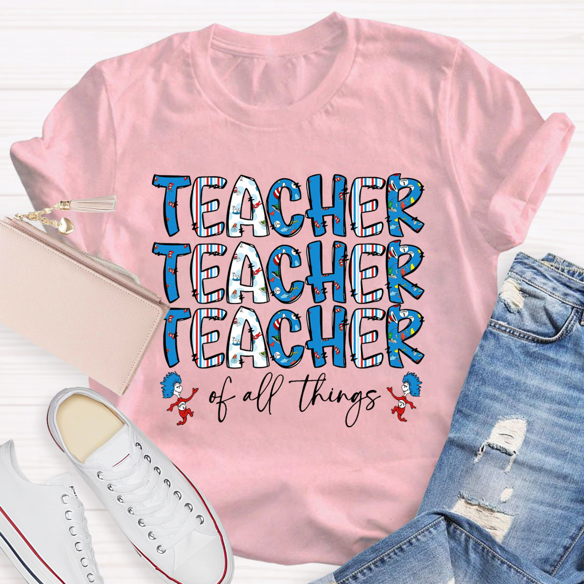 Teacher Of All Things T-Shirt