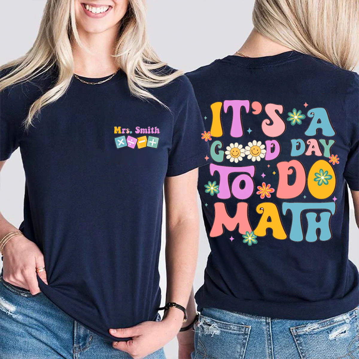 Personalized Name It's A Good Day To Do Math Double Printed T-shirt