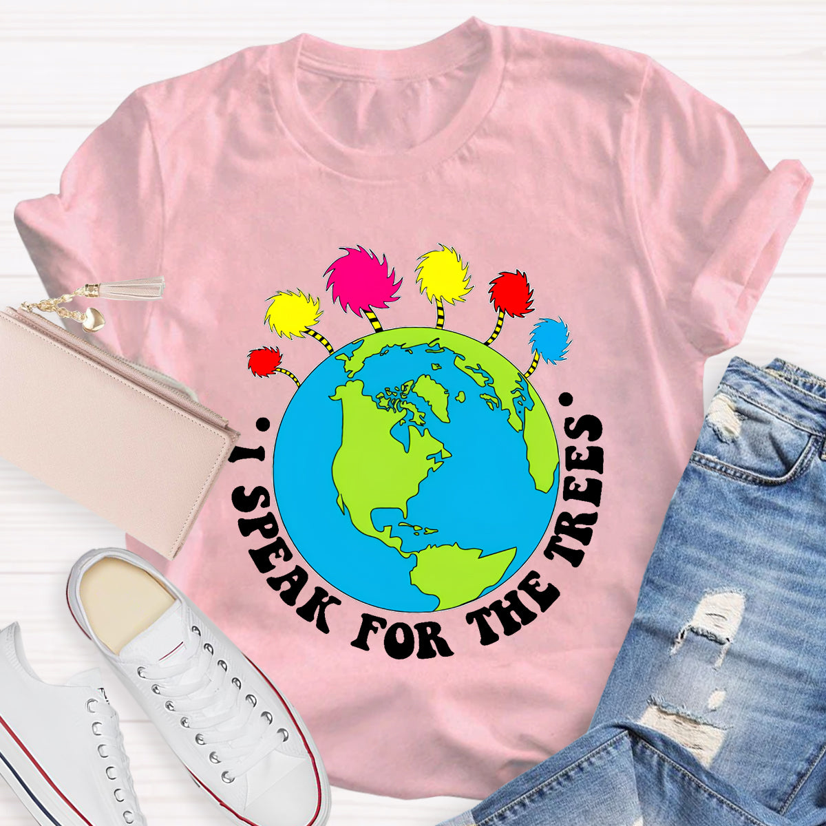 I Speak For The Trees Earth Day T-Shirt