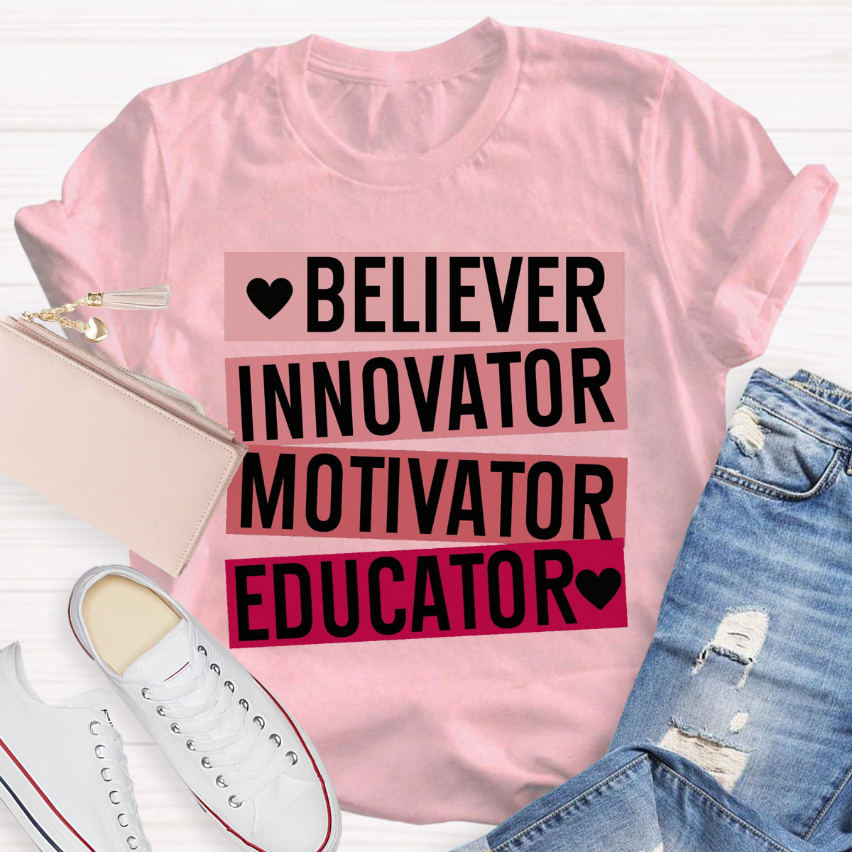 Believer Motivator Innovator Educator Motivational Quotes T-Shirt