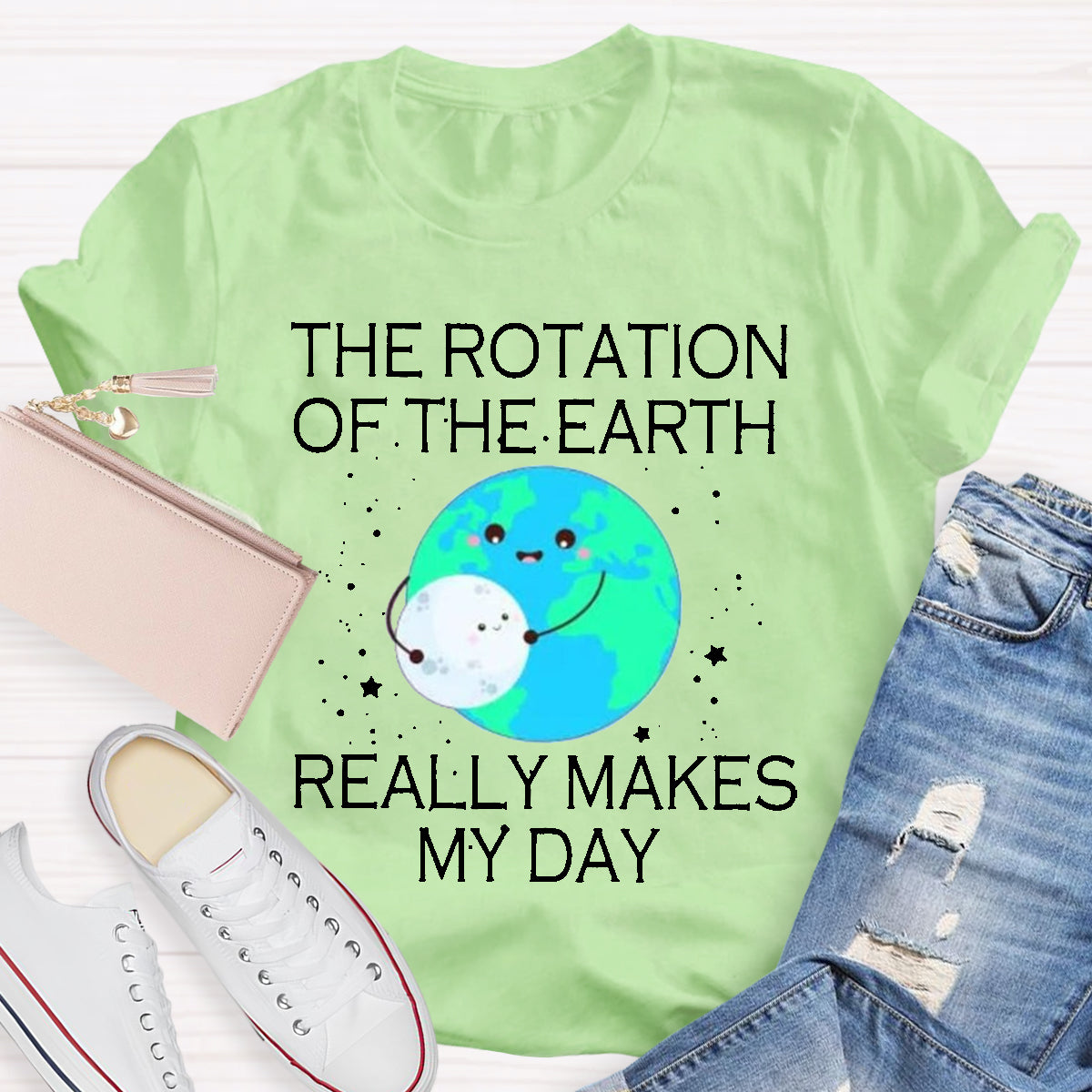 The Rotation Of The Earth Really Makes My Day Teacher T-Shirt