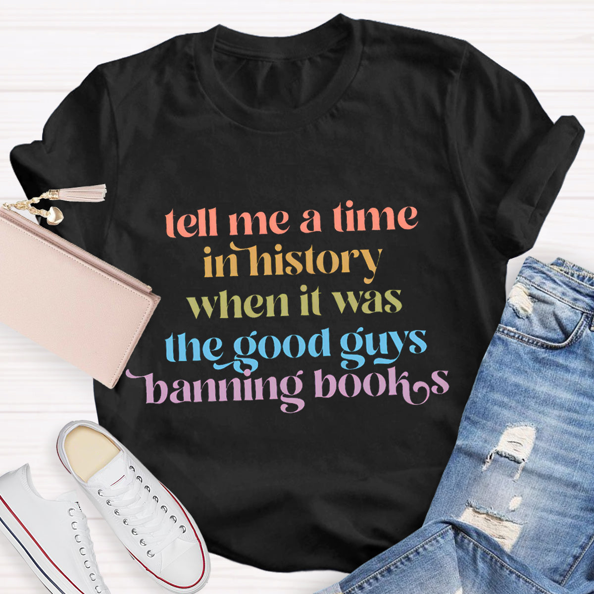 Tell Me A Time In History Teacher T-Shirt