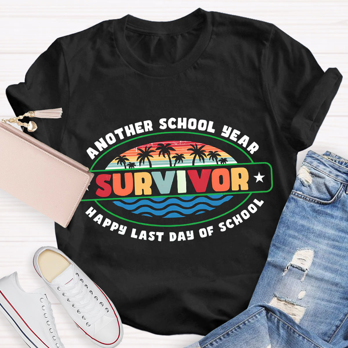 Another School Year Survivor Happy Last Day Of School Teacher T-Shirt
