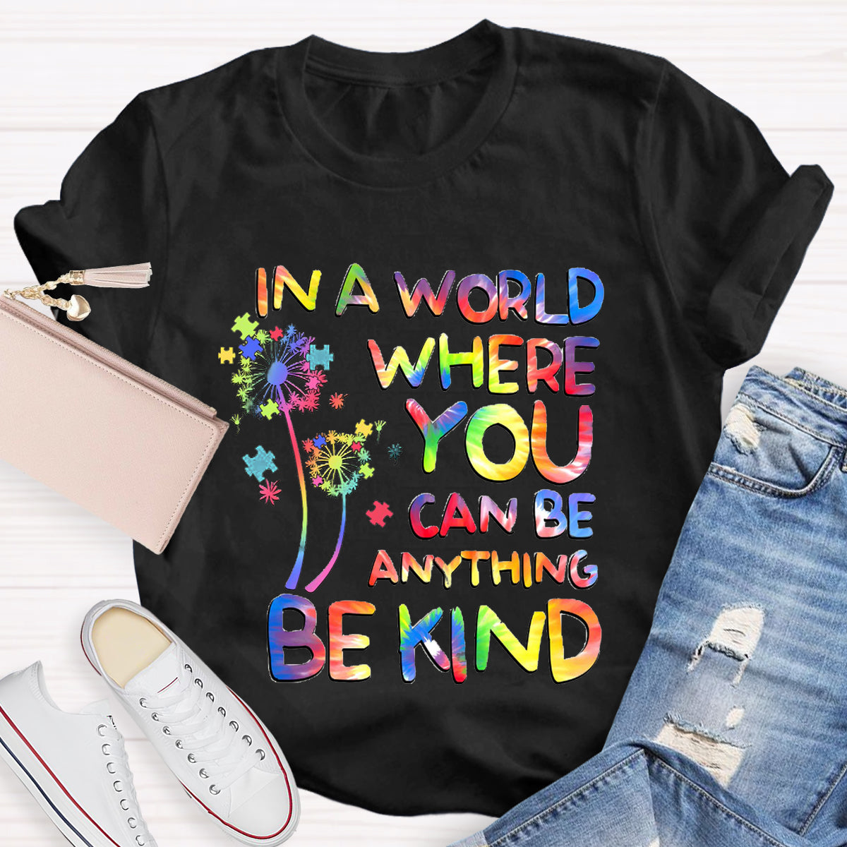 In A World Where You Can Be Anything Dandelion T-Shirt