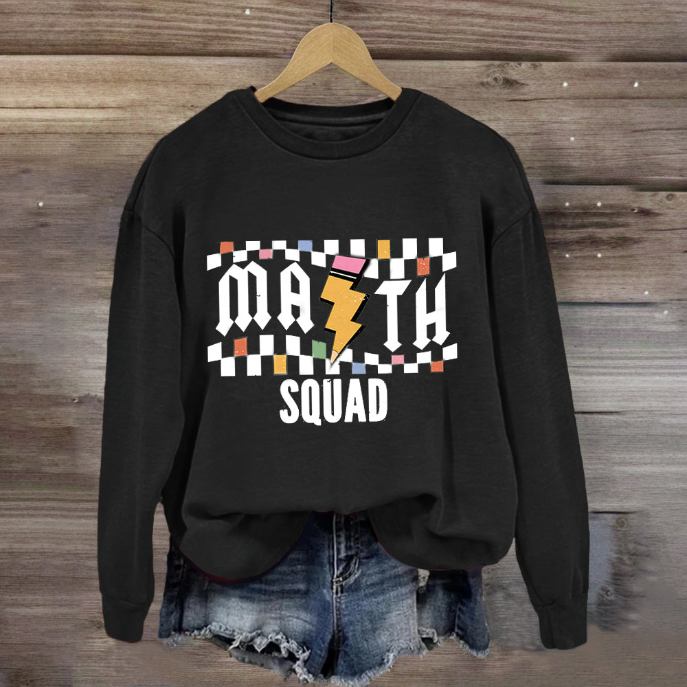 Math Squad Teacher Sweatshirt