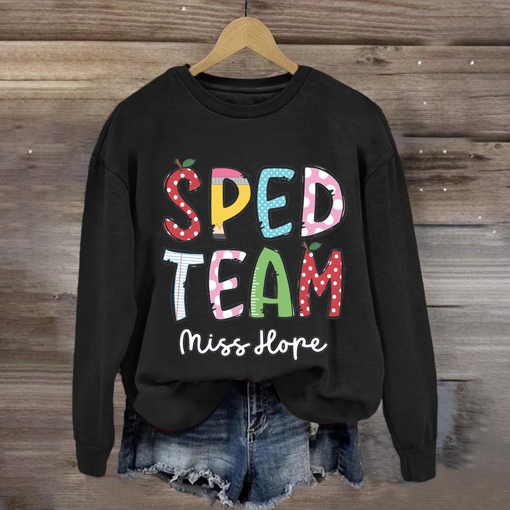 Personalized Name Of SPED Team Sweatshirt