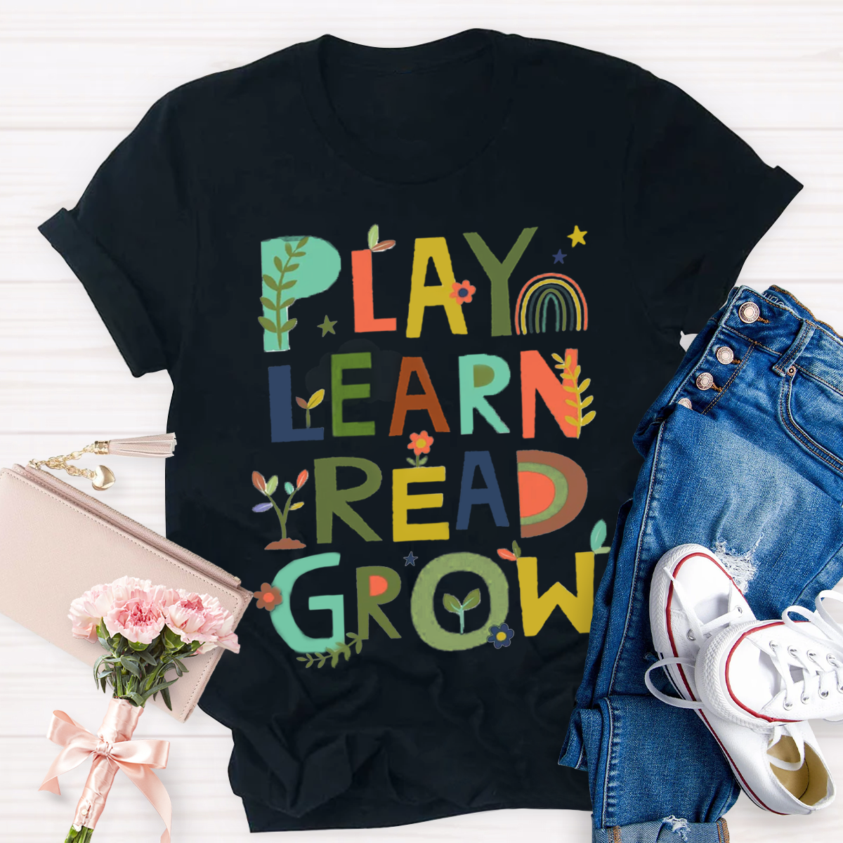 Play Learn Read Grow  Teacher T-Shirt