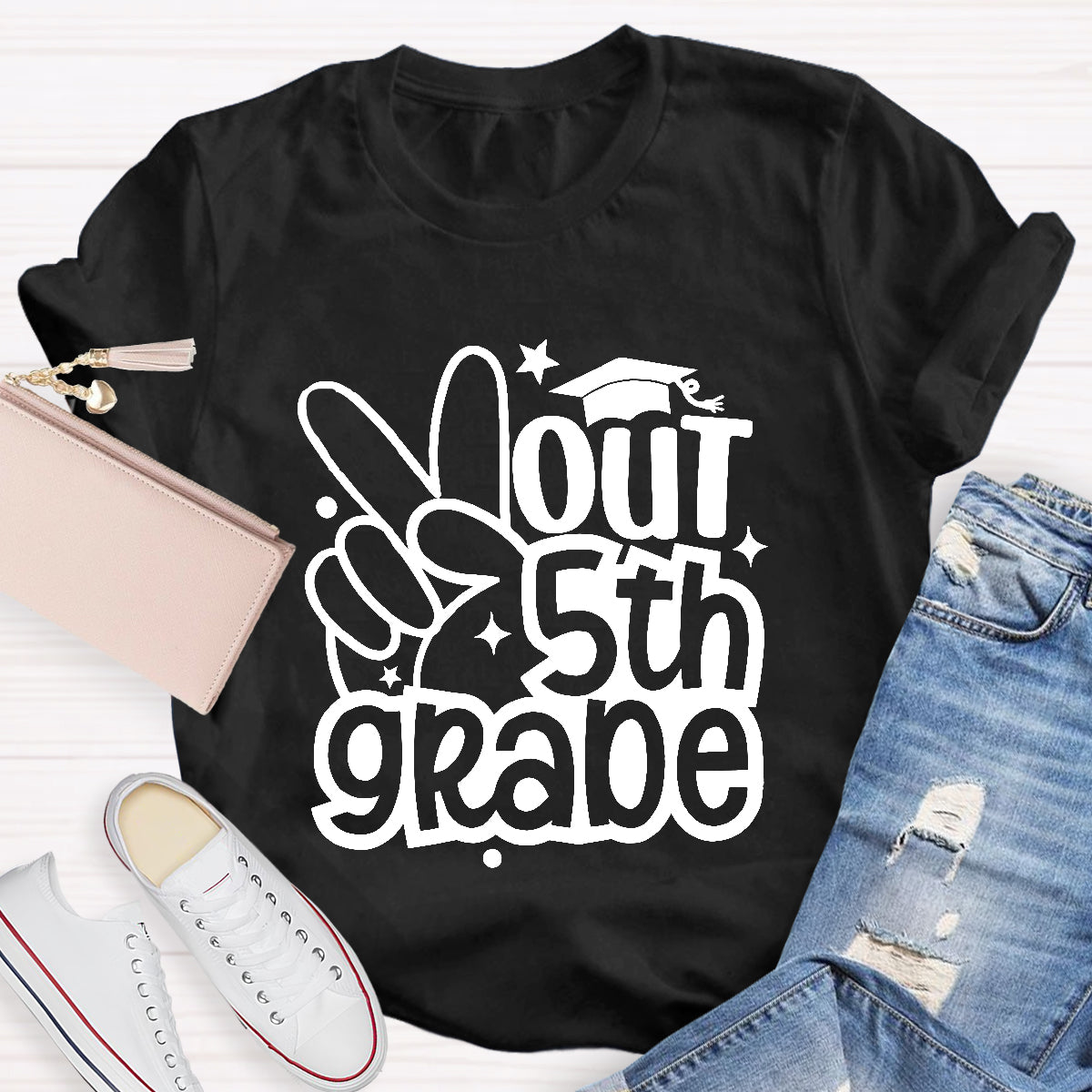 Out 5th Grade Teacher T-Shirt