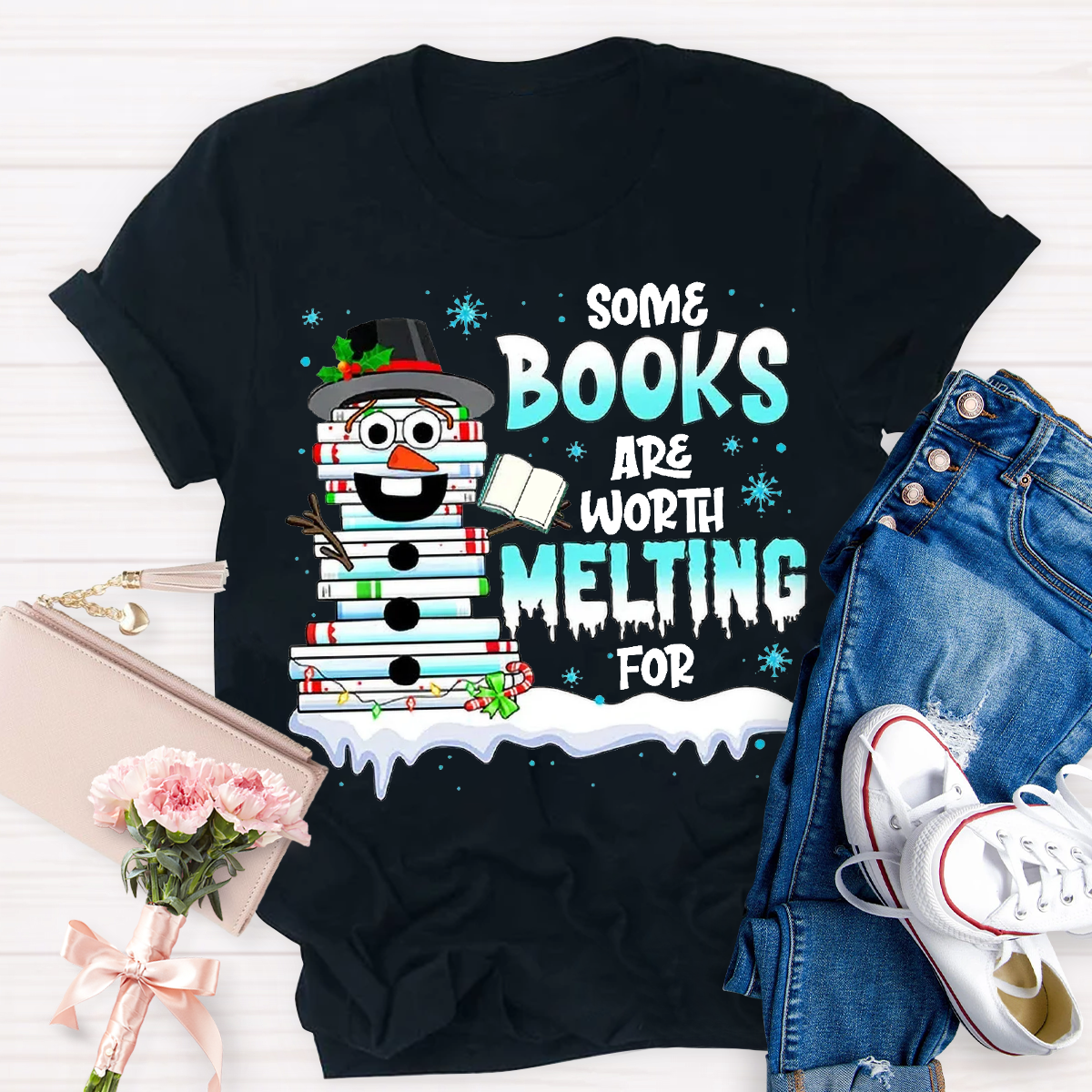 Some Books Are Worth Melting For Teacher T-Shirt